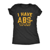 I Have Abs olutely No Idea What Im Doing Womens T Shirt 