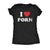  I Heart Porn Womens T Shirt 