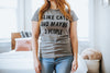  I Like Cats And Maybe 3 People Womens T Shirt 