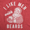  I Like Men With Beards Womens T Shirt 