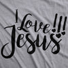  I Love Jesus Womens T Shirt 
