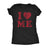  I Love Me Womens T Shirt 