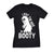  I Put The Boo In Booty Womens T Shirt 