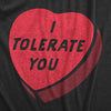  I Tolerate You Womens T Shirt 