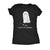  I Used To Be Somebody Womens T Shirt 
