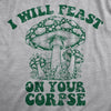  I Will Feast On Your Corpse Womens T Shirt 