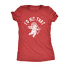  Id Hit That Cupid Womens T Shirt 