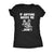  If Anyone Needs Me Dont Womens T Shirt 