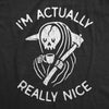  Im Actually Really Nice Womens T Shirt 