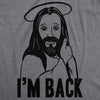  Im Back Jesus Womens T Shirt 