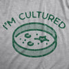  Im Cultured Womens T Shirt 