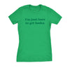  Im Just Here To Get Lucky Womens T Shirt 