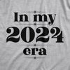  In My 2024 Era Womens T Shirt 