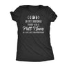  In My Defense There Was A Full Moon Womens T Shirt 