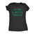 Irish A Bitch Would Womens T Shirt 