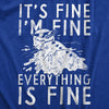  Its Fine Im Fine Everything Is Fine Womens T Shirt 