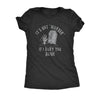 Its Not Murder If I Bury You Alive Womens T Shirt 
