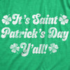  Its Saint Patricks Day Yall Womens T Shirt 