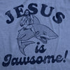  Jesus Is Jawsome Womens T Shirt 