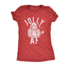  Jolly Af Womens T Shirt 