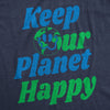  Keep Our Planet Happy Womens T Shirt 