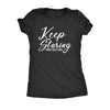  Keep Staring I Might Do A Trick Womens T Shirt 