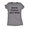  Kids Table Alumni Womens T Shirt 