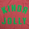  Kinda Jolly Womens T Shirt 