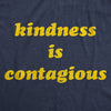  Kindness Is Contagious Womens T Shirt 