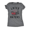  Later Haters Santa Womens T Shirt 