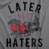  Later Haters Santa Womens T Shirt 