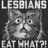  Lesbians Eat What Womens T Shirt 
