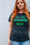  Let The Shenanigans Begin Womens T Shirt 
