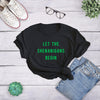  Let The Shenanigans Begin Womens T Shirt 