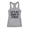 Lets Get Down To Fitness Womens Tank Top