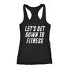 Lets Get Down To Fitness Womens Tank Top