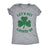  Lets Get Lucked Up Womens T Shirt 