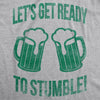  Lets Get Ready To Stumble Womens T Shirt 