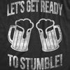  Lets Get Ready To Stumble Womens T Shirt 