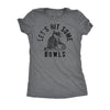  Lets Hit Some Bowls Womens T Shirt 
