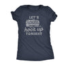  Lets Hook Up Tonight Womens T Shirt 