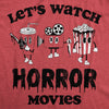  Lets Watch Horror Movies Womens T Shirt 