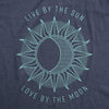  Live By The Sun Love By The Moon Womens T Shirt 