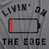  Livin On The Edge Womens T Shirt 