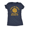  Love It When My Pill Kicks In Womens T Shirt 