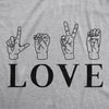  Love Sign Language Womens T Shirt 