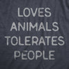  Loves Animals Tolerates People Womens T Shirt 