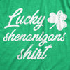  Lucky Shenanigans Shirt Womens T Shirt 