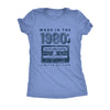  Made In The 1980s Womens T Shirt 