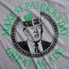  Make St Patricks Day Great Again Womens T Shirt 